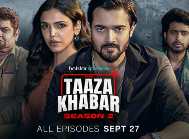 Taaza Khabar Season 2: Disney+ Hotstar’s Most-Watched Series
