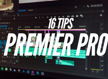 16 Adobe Premiere Pro Tips