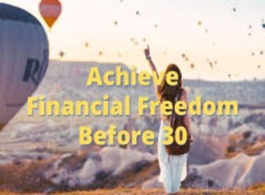 How to Achieve Financial Freedom in 30s