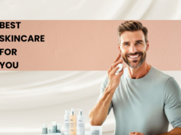 Best Skincare Routine