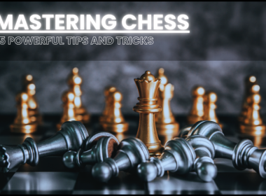 15 Chess Tips