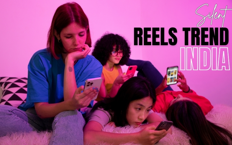 Silent Reels