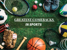 Top 10 Greatest Sports Comebacks