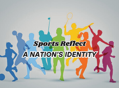 Sports Reflect the Values of a Nation