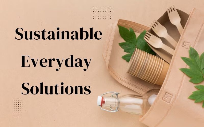 Reusable Products That Work