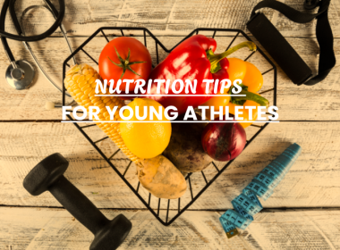 Nutrition Tips for Young Athletes