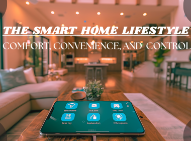 The Smart Home Lifestyle